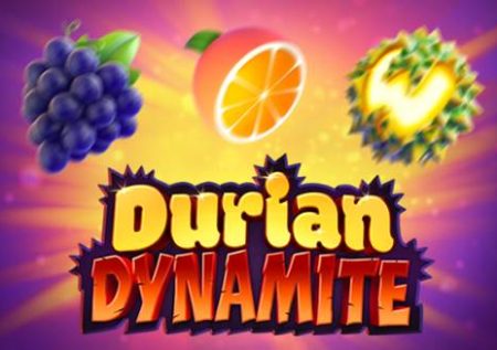 Durian Dynamite