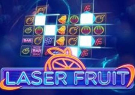 Laser Fruit