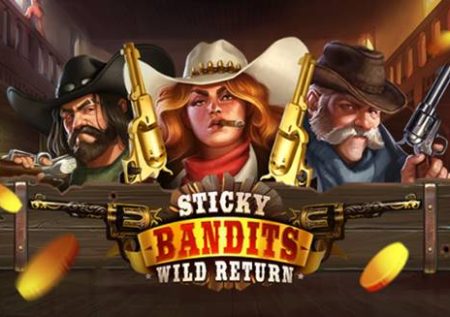 Sticky Bandits: Wild Return