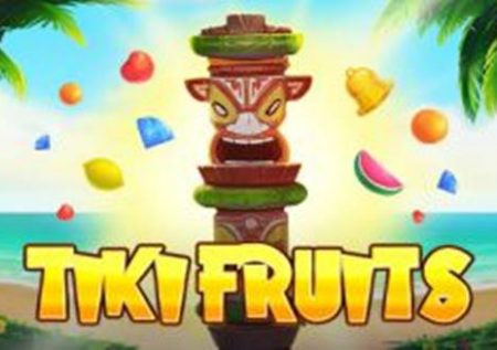 Tiki Fruits